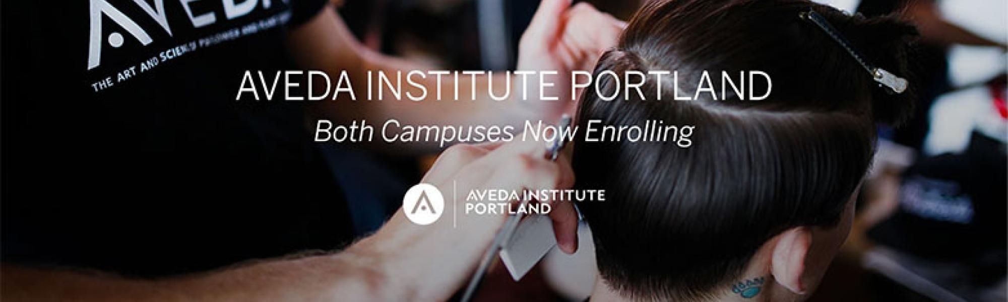 Enroll at Aveda Institute Portland