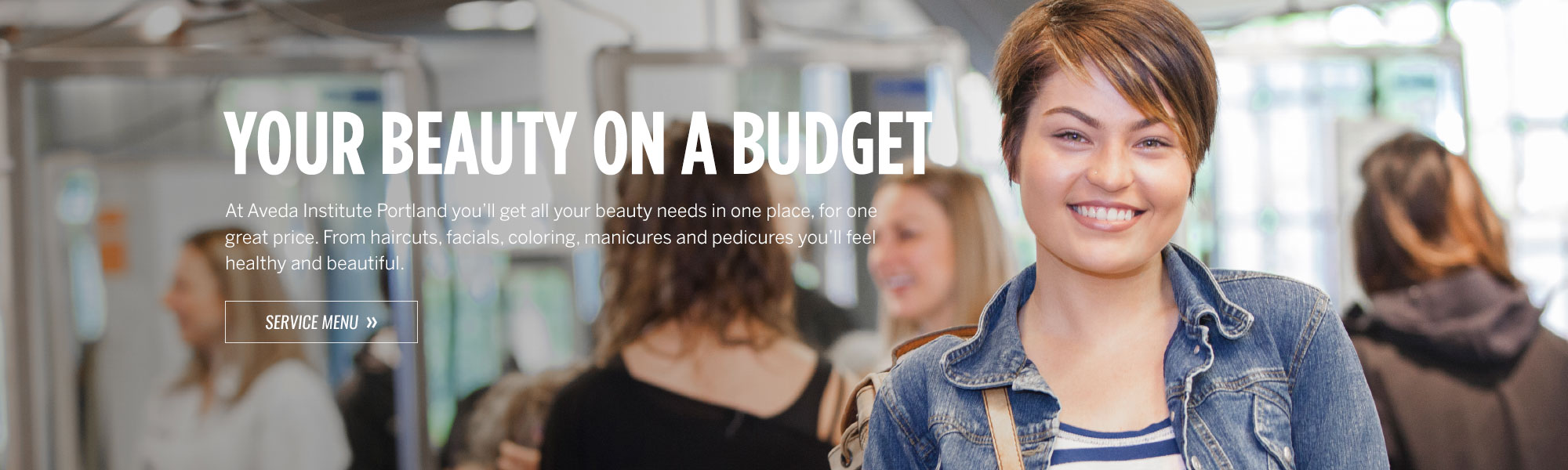 Beauty on a Budget - Aveda Institute Portland