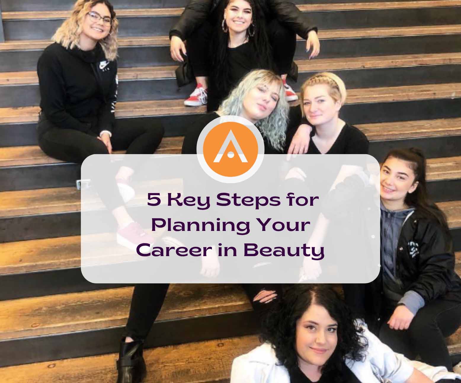 image of instructors and students in our blog 5 key steps to start your career in beauty