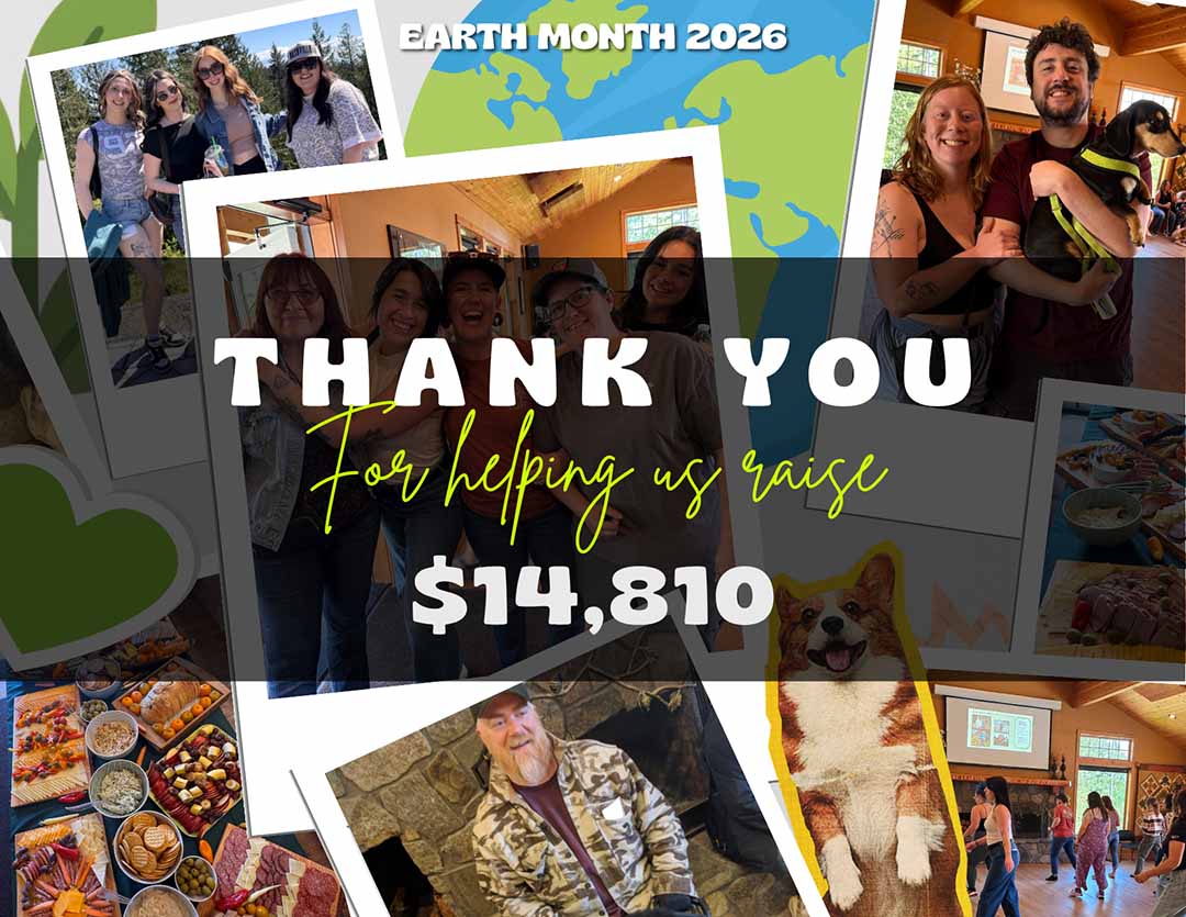 Thank you for joining us this earth month. We raised $14,810!