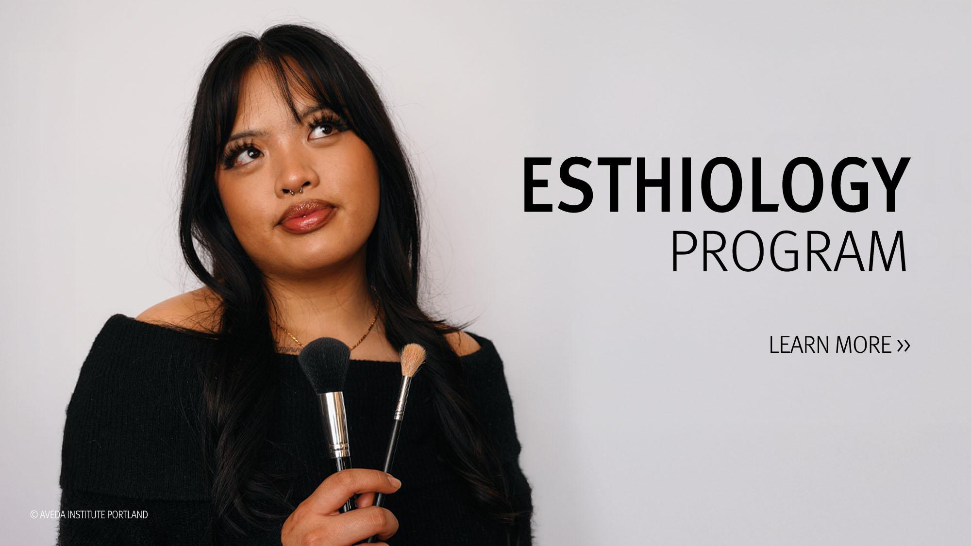 image of a student holding brushes for the Esthiology Program