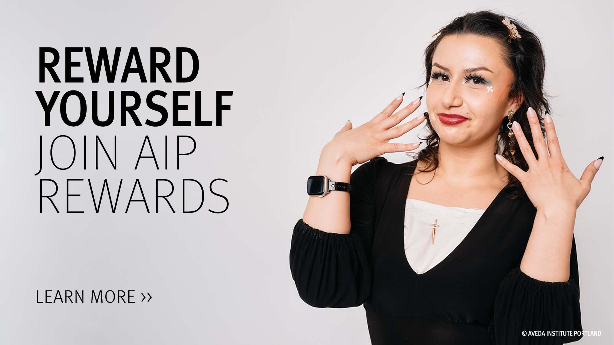 A student at Aveda Institute Portland with text join AIP rewards