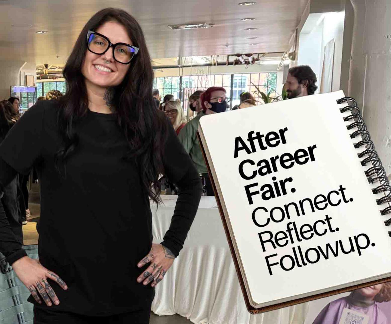 After the career fair - connect. reflect. followup.